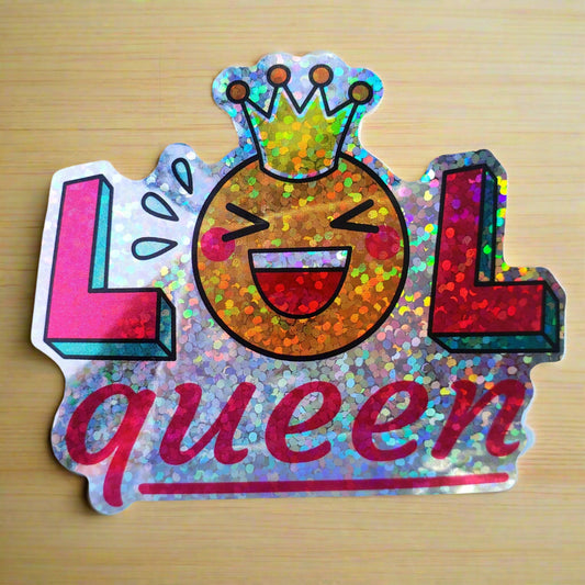 Holographic Glitter LOL Queen