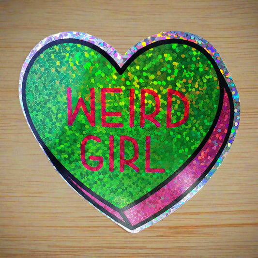 Holographic Glitter Weird Girl