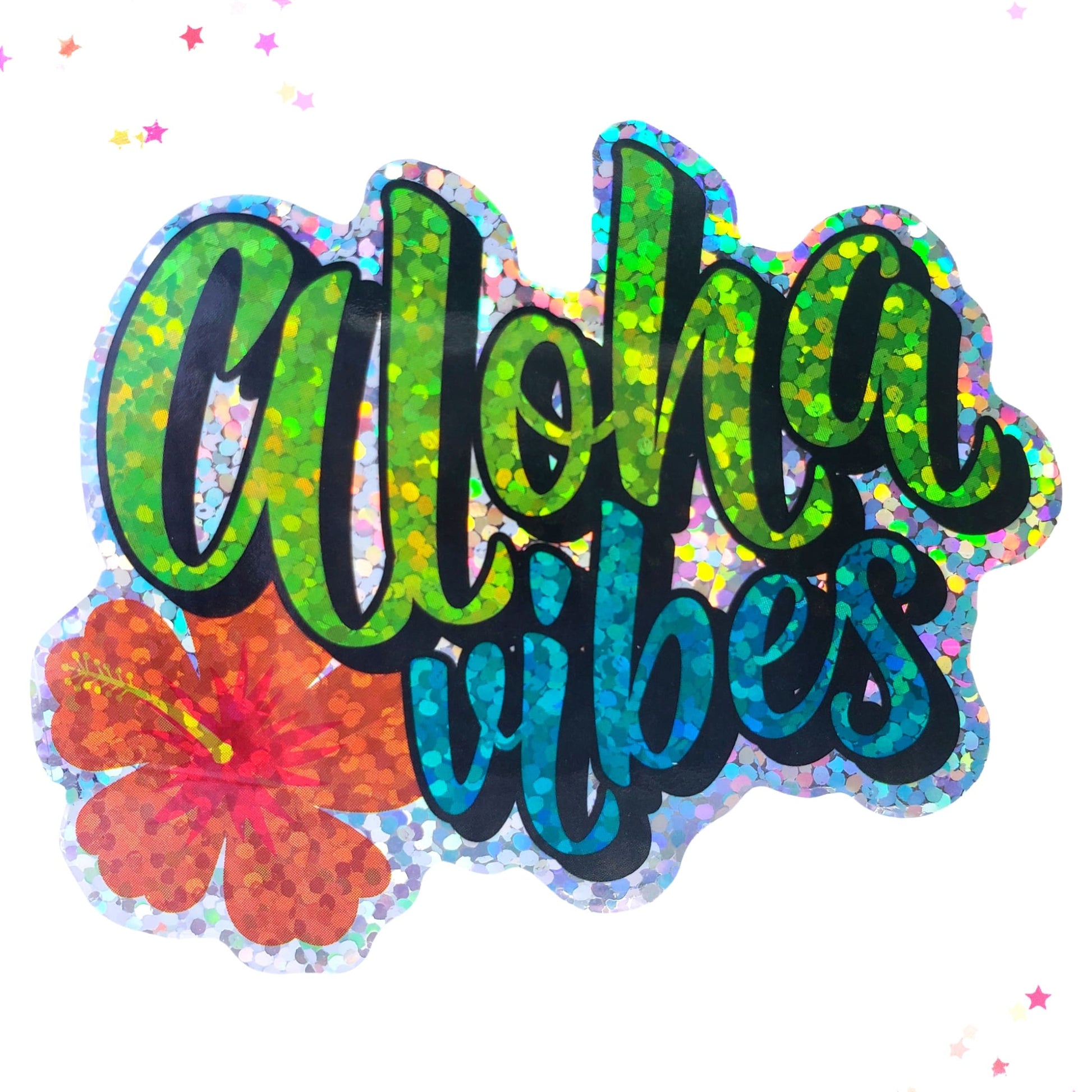 Premium Sticker - Sparkly Holographic Glitter Aloha Vibes from Confetti Kitty, Only 2.00