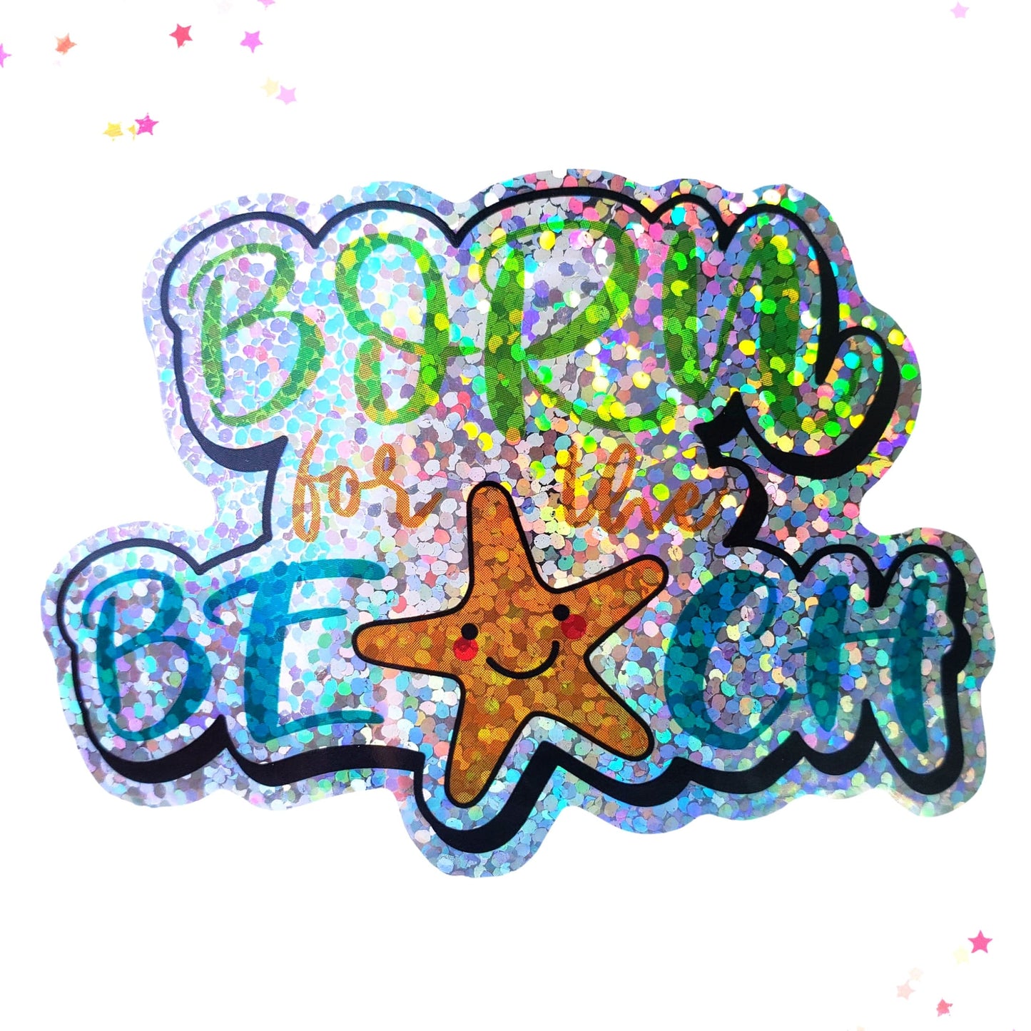 Premium Sticker - Sparkly Holographic Glitter Born for the Beach from Confetti Kitty, Only 2.00