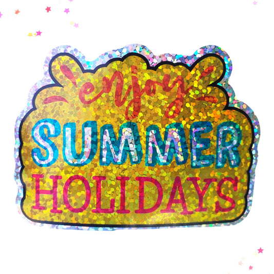 Premium Sticker - Sparkly Holographic Glitter Enjoy Summer Holidays from Confetti Kitty, Only 2.00