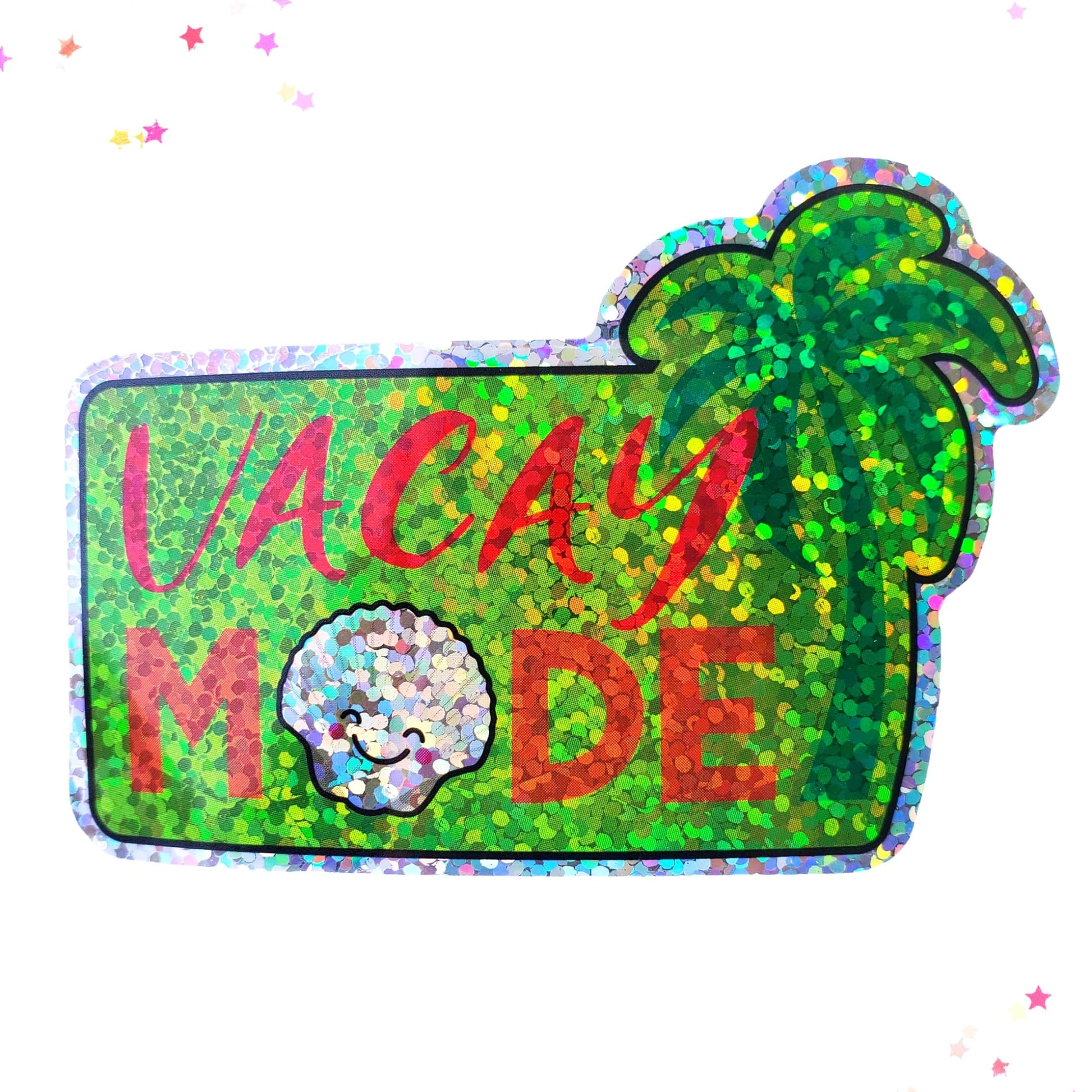 Premium Sticker - Sparkly Holographic Glitter Vacay Mode from Confetti Kitty, Only 2.0